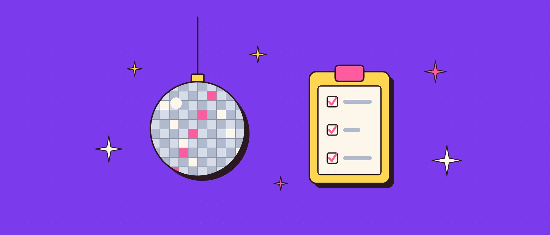 Illustration of a disco ball next to a yellow clipboard with a ticked checklist